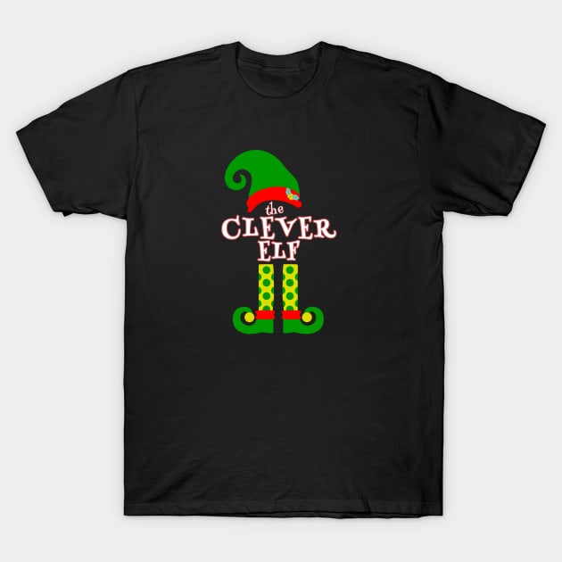 The Clever Elf Family Matching Christmas 2020 Gift  T-Shirt by NiftyGiggles